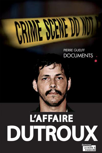 L’affaire Dutroux