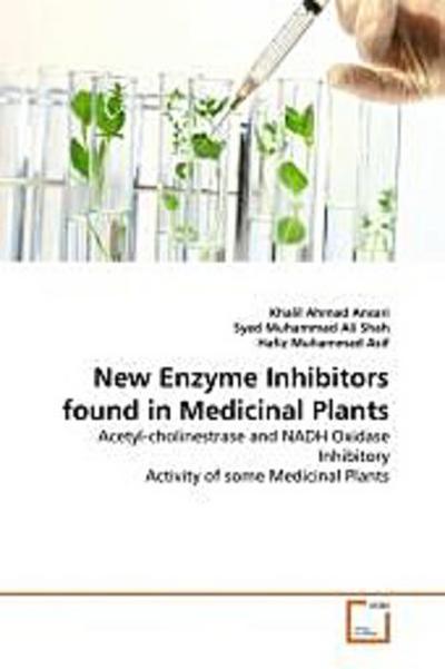 New Enzyme Inhibitors found in Medicinal Plants