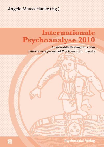 Internationale Psychoanalyse 2010