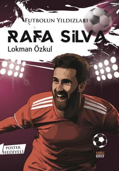 Futbolun Yildizlari Rafa Silva Poster Hediyeli
