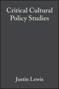 Critical Cultural Policy Studies