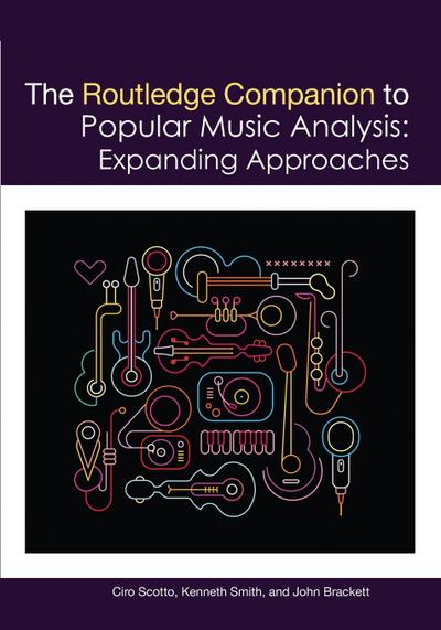 The Routledge Companion to Popular Music Analysis