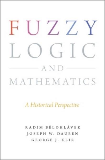 Fuzzy Logic and Mathematics