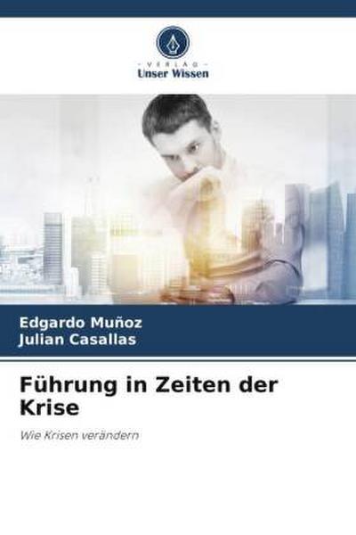 Führung in Zeiten der Krise