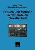 Frauen und Männer in der mobilen Gesellschaft