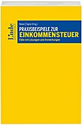 Praxisbeispiele zur Einkommensteuer