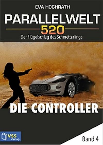 Parallelwelt 520 - Band 4 - Die Controller