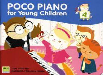 Poco Piano For Young Children - Book 4 (2nd Ed.)