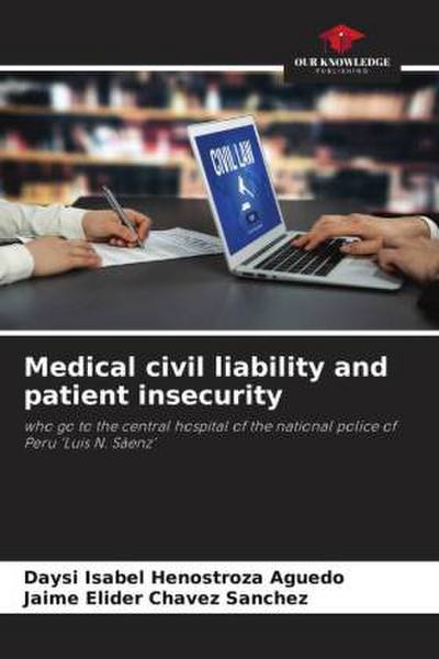 Medical civil liability and patient insecurity