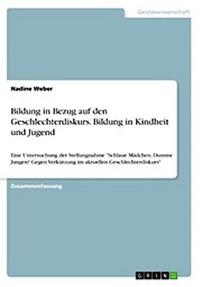 Bildung in Bezug auf den Geschlechterdiskurs. Bildung in Kindheit und Jugend