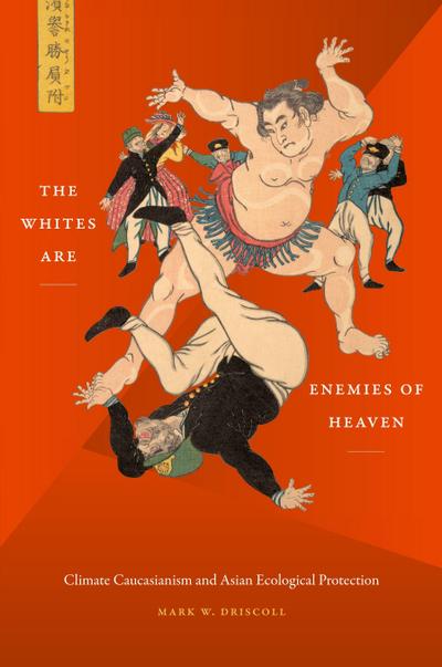 The Whites Are Enemies of Heaven