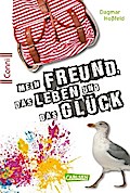 Conni 15 6: Mein Freund, das Leben und das Glück