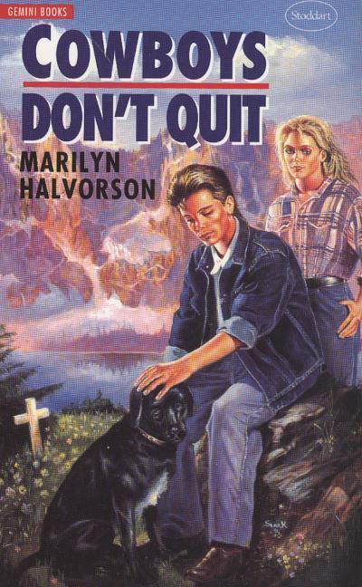 Halvorson, M: Cowboys Don’t Quit