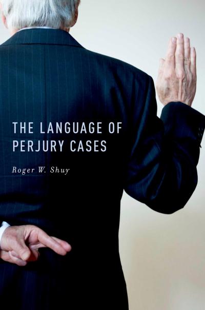 The Language of Perjury Cases