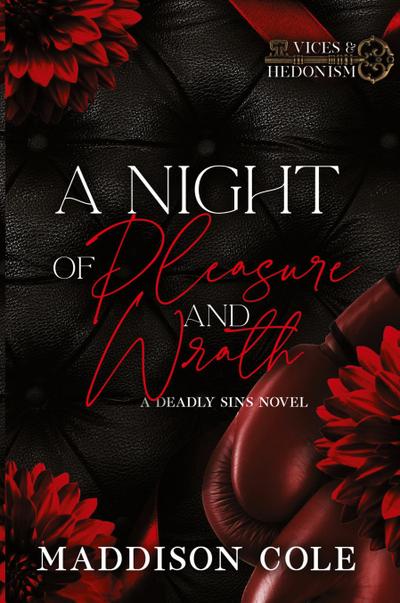 A Night of Pleasure and Wrath