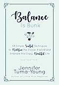 Balance is Bunk
