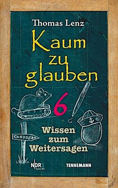 Kaum zu glauben. Bd.6