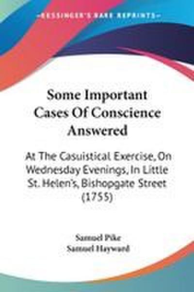 Some Important Cases Of Conscience Answered