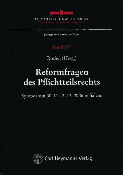 Reformfragen des Pflichtteilsrechts