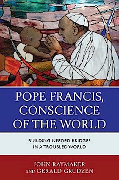 Pope Francis, Conscience of the World