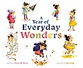 A Year of Everyday Wonders