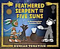 Feathered Serpent and the Five Suns