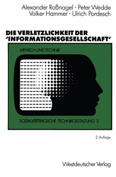 Die Verletzlichkeit der ’Informationsgesellschaft’