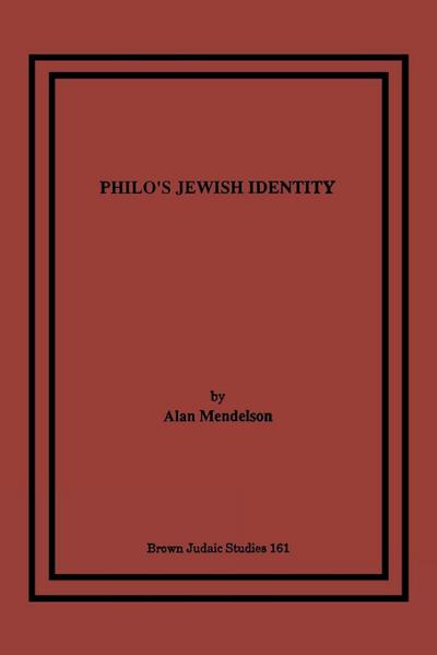 Philo’s Jewish Identity