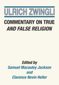 Commentary on True and False Religion