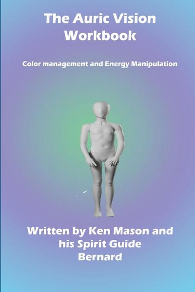 The Auric Vision Workbook