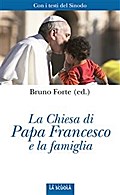 La Chiesa di Papa Francesco e la famiglia
