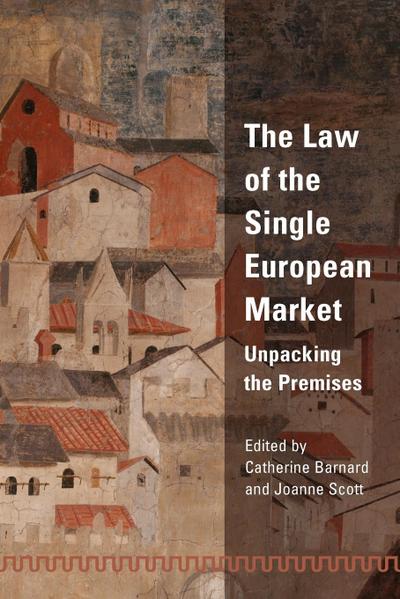 The Law of the Single European Market