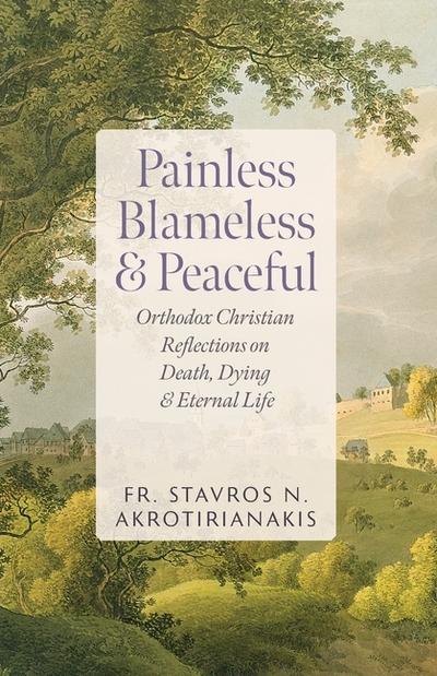 Painless, Blameless & Peaceful