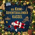 Der Krimi-Adventskalender Kassel