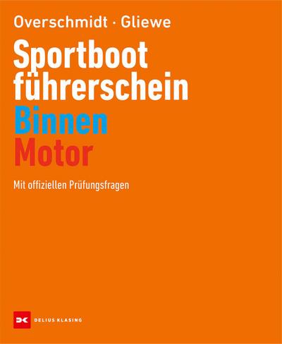 Sportbootführerschein Binnen - Motor