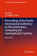 Proceedings of the Fourth International Conference on Microelectronics, Computing and Communication Systems