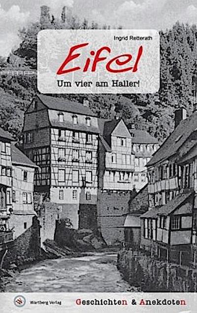 Geschichten und Anekdoten aus der Eifel