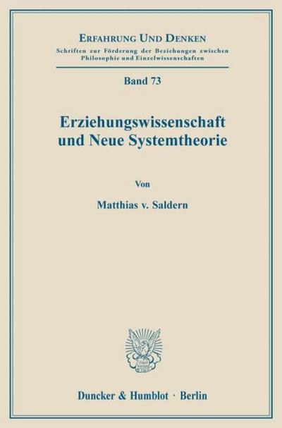 Erziehungswissenschaft und Neue Systemtheorie.