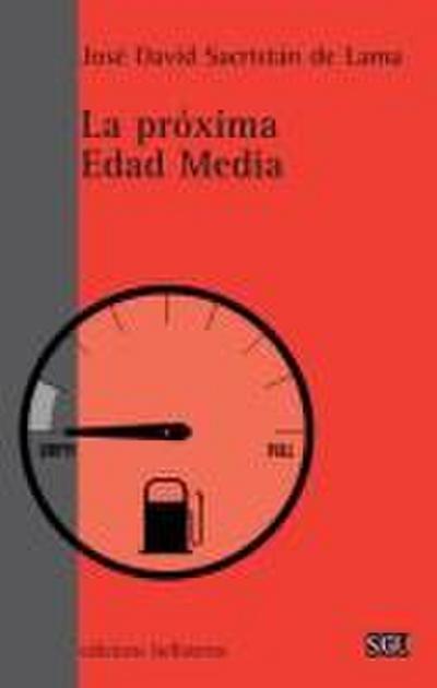 La próxima Edad Media