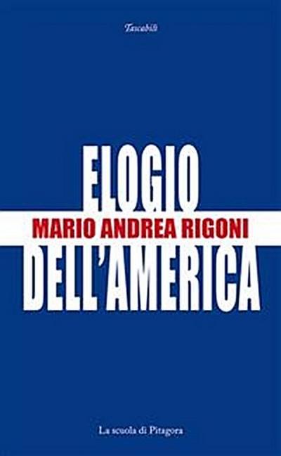 Elogio dell’America