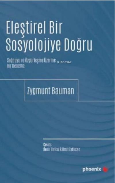 Elestirel Bir Sosyolojiye Dogru