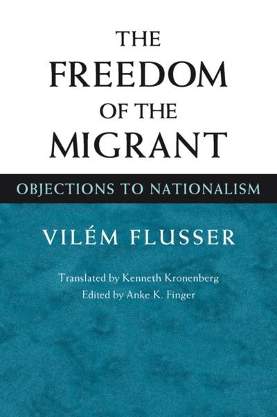 Freedom of the Migrant
