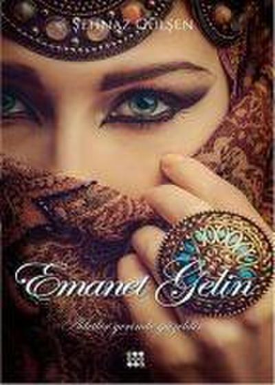 Emanet Gelin