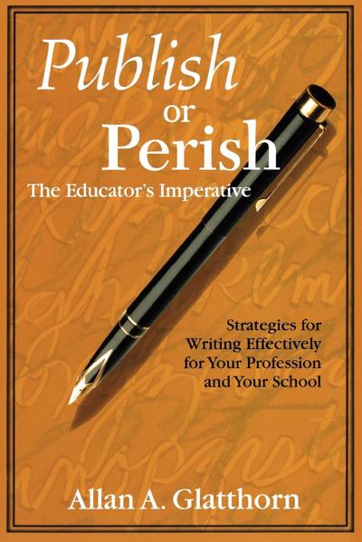 Publish or Perish - The Educator’s Imperative
