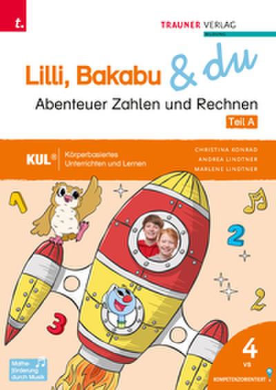 Lilli, Bakabu & du - Abenteuer Zahlen und Rechnen 4 (2 Bände)