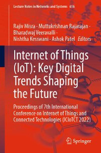 Internet of Things (IoT): Key Digital Trends Shaping the Future