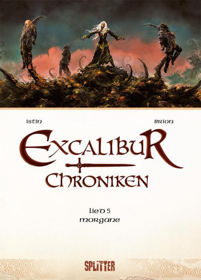 Excalibur Chroniken. Band 5