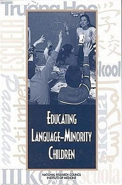 Educating Language-Minority Children
