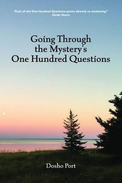 Going Through the Mystery’s One Hundred Questions