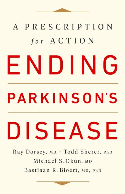 Ending Parkinson’s Disease